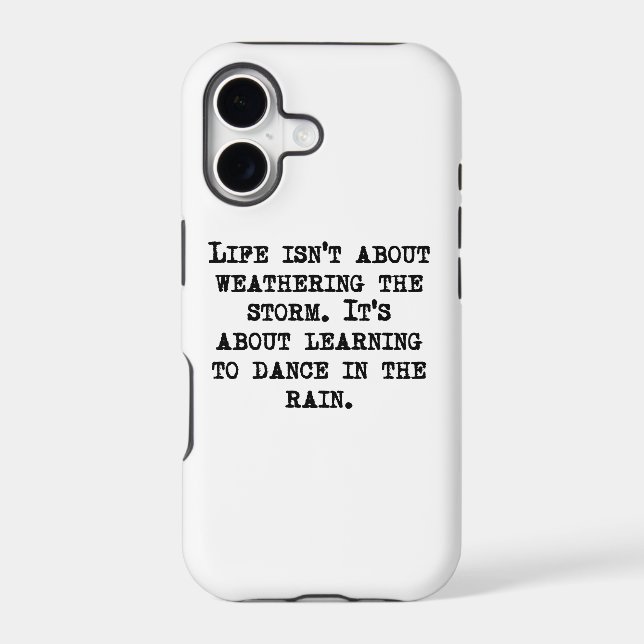 Learning To Dance In The Rain Iphone Case (Back)