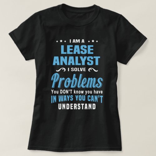 Lease Analyst T_Shirt