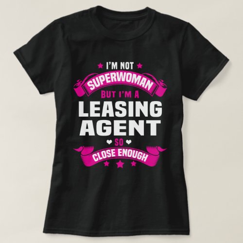 Leasing Agent T_Shirt
