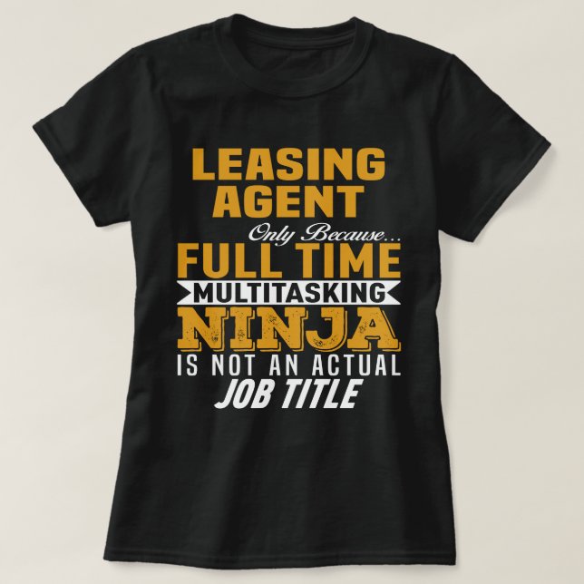 Leasing Agent T-Shirt (Design Front)