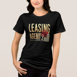 Leasing Agent Tri-Blend Shirt