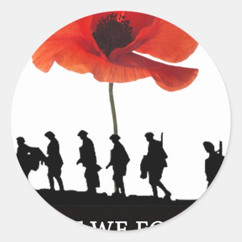 LEAST WE FORGET SOLDIERS MARCHING CLASSIC ROUND STICKER
