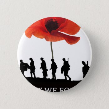 Least We Forget Soldiers Marching Pinback Button by Bubbleprint at Zazzle