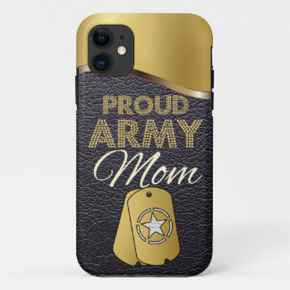 Leather and Gold Proud Army Mom iPhone 11 Case