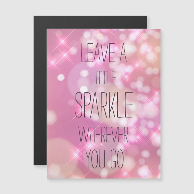 Leave a Little Sparkle - Inspirational Magnet (Front/Back)