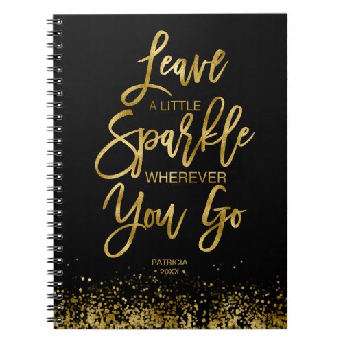 Leave A Little Sparkle Motivational Message Notebook