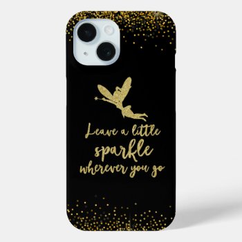 Leave A Little Sparkle Quote Iphone 15 Case by QuoteLife at Zazzle
