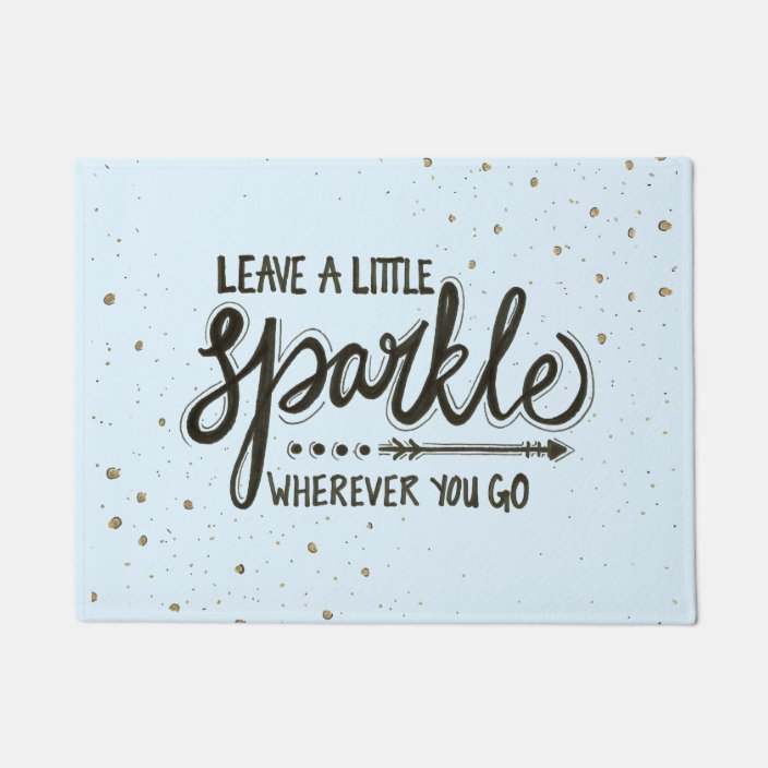 leave-a-little-sparkle-wherever-you-go-doormat-zazzle