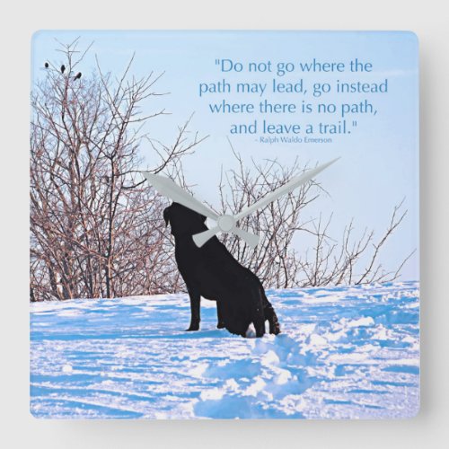 Leave a Trail _ Inspirational Quote _ Black Lab Square Wall Clock