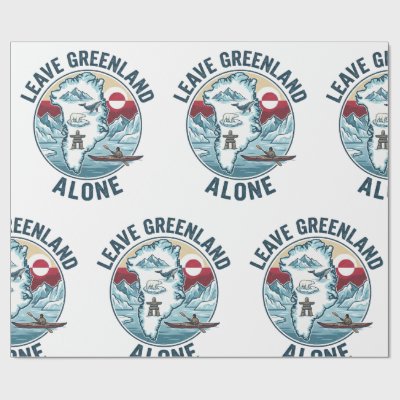 Leave Greenland Alone Wrapping Paper