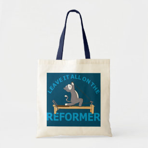 Leave it all on the Reformer Pilates cat Lover Tote Bag