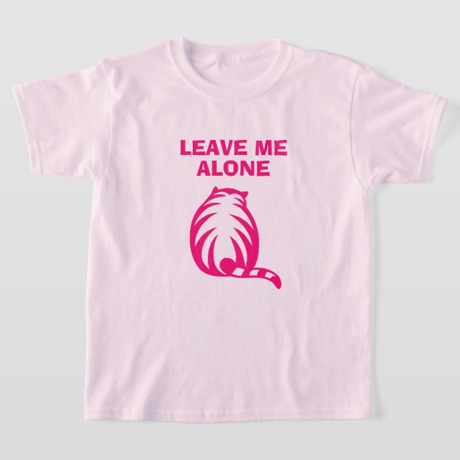 Leave me alone cute cat pink girl's t shirt (Laydown)