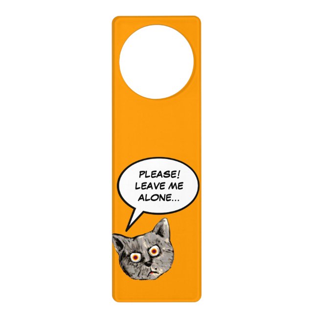 leave me alone door hanger (Front)