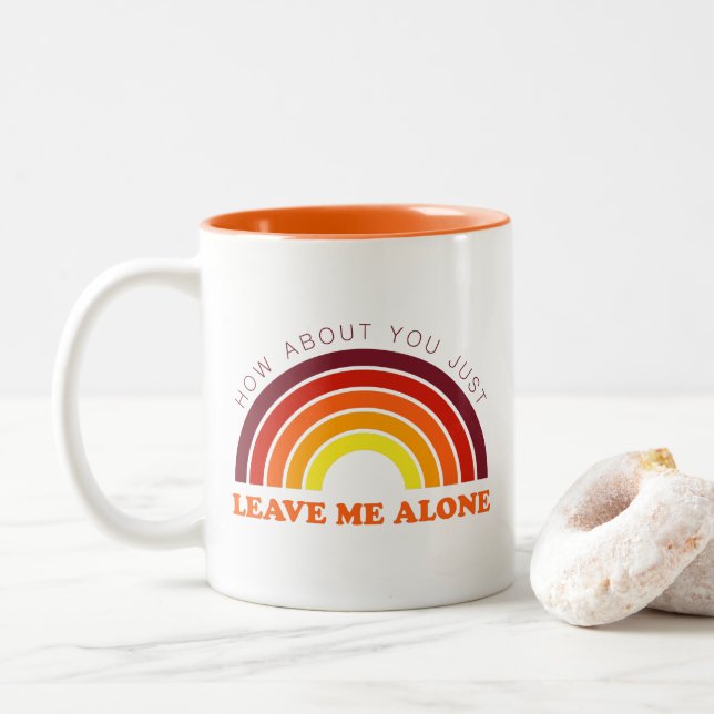 Leave Me Alone Funny Rainbow Two-Tone Mug (With Donut)