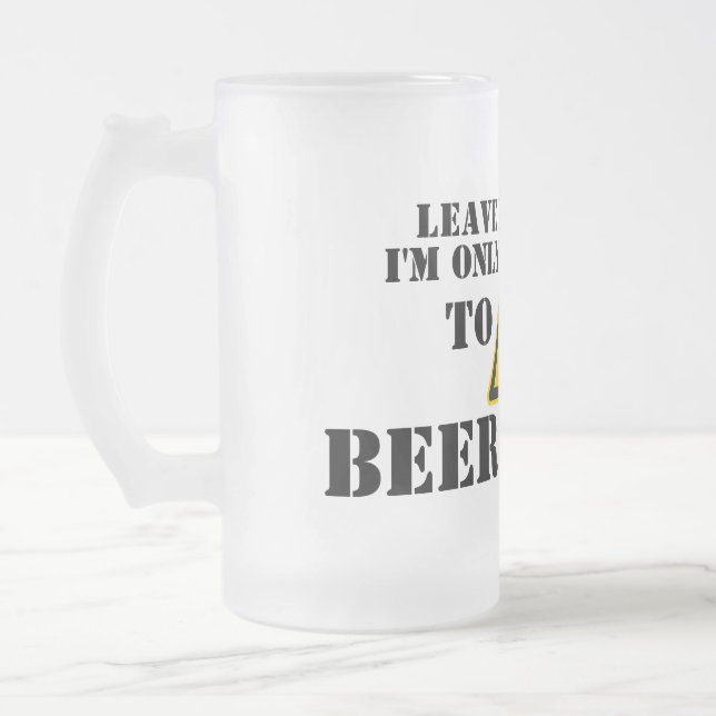 Leave Me Alone - Grumpy Beer Mug (Left)