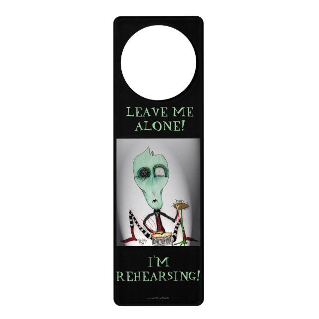 LEAVE ME ALONE! I'M REHEARSING! Drums Door Hanger (Front)