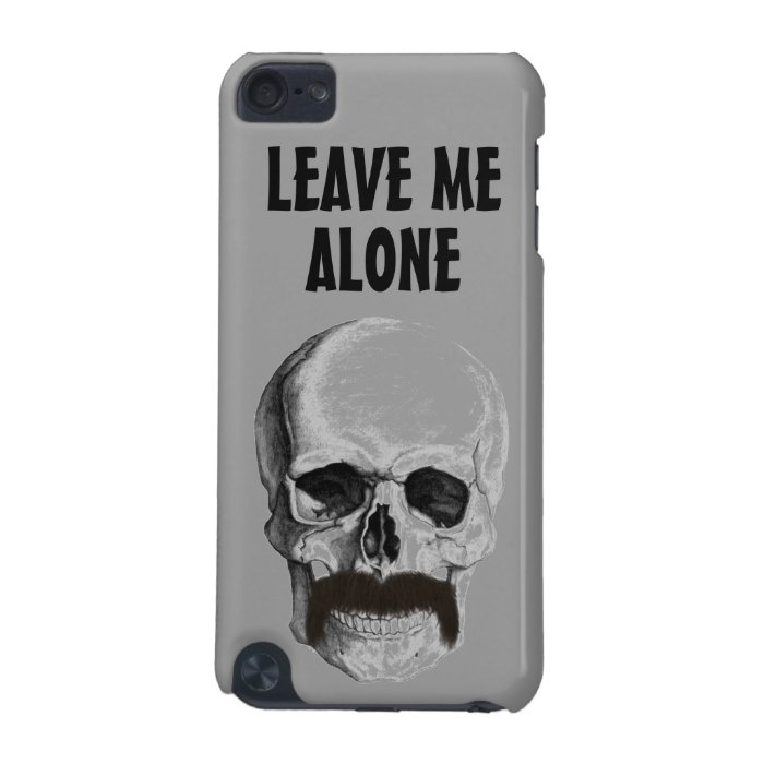 Leave Me Alone Ipod Touch5 iPod Touch 5G Covers