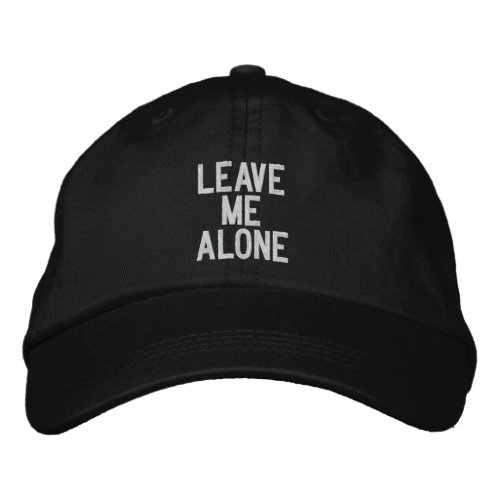Leave Me Alone Personalized Adjustable Hat
