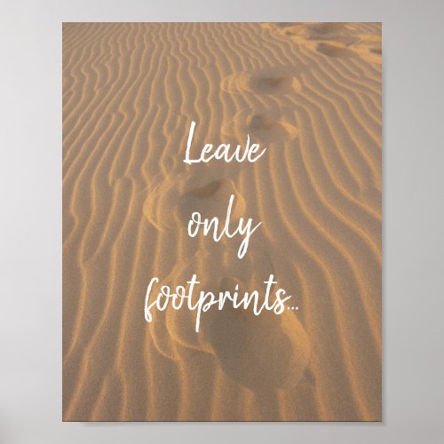 Leave Only Footprints Sandy Beach Quote Poster