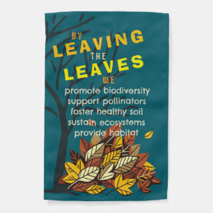Leave The Leaves Halloween Edition Garden Flag
