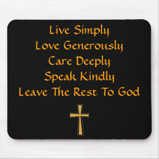 Leave The Rest To God Mousepad