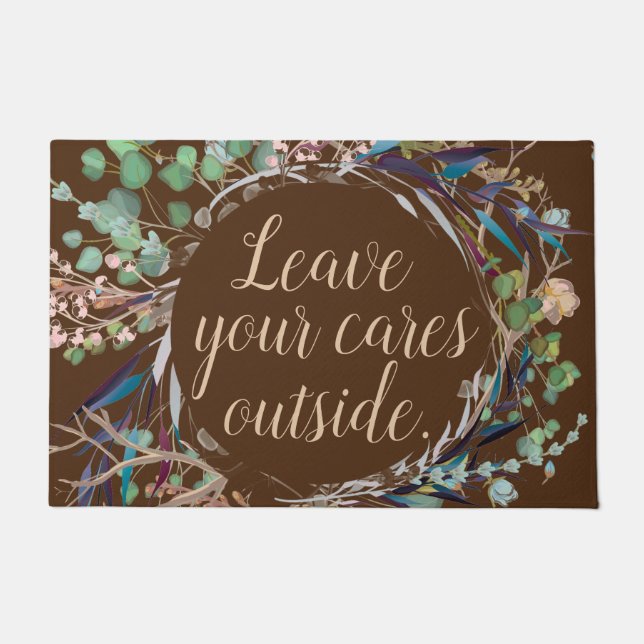 Leave Your Cares Outside Foliage Brown Doormat (Front)