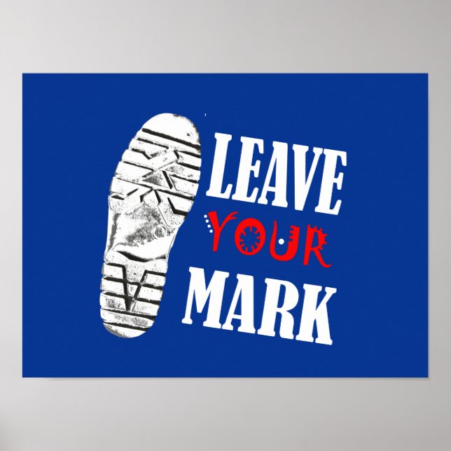 Leave Your Mark Funky A3 Poster (Front)