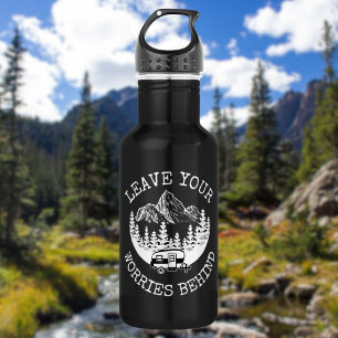 Leave Your Worries Behind Relaxed Camping Life Stainless Steel Water Bottle