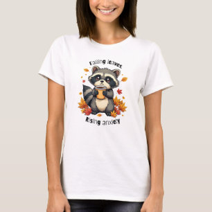 Leaves & Anxiety - Cute Raccoon with Coffee T-Shirt