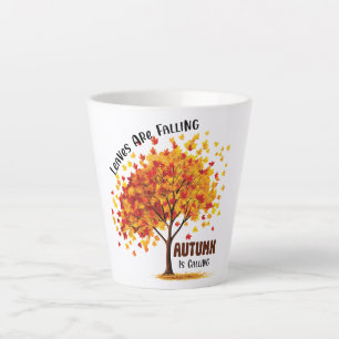 Leaves Are Falling, Autumn Is Calling – Cozy Fall Latte Mug