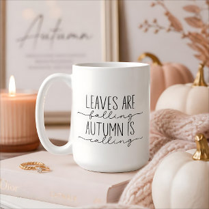 Leaves Are Falling Autumn Is Calling Fall Mug