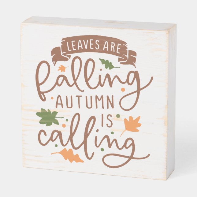 Leaves are Falling Autumn is Calling Wooden Box Sign (Angled Horizontal)