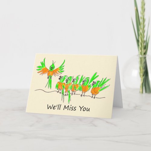 Leaving Cartoon Style Parrots Saying Good Bye Card