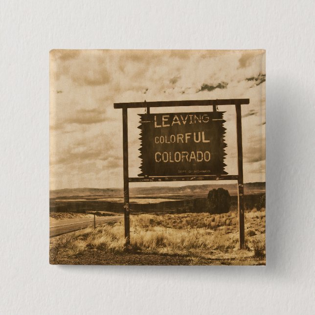 leaving colorful colorado pinback button (Front)