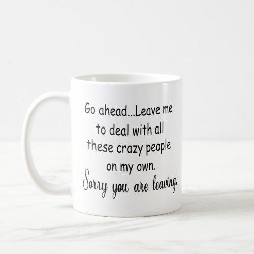 leaving coworker funny gifts coffee mug