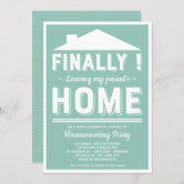 Leaving my Parents House Funny Housewarming Party Invitation | Zazzle Leaving my Parents House Funny Housewarming Party Invitation | Zazzle