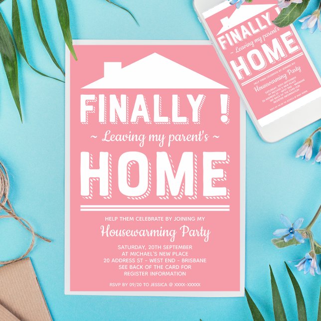 Leaving my Parents House Funny Housewarming Party Invitation (Inspired on a truth story! :-D)