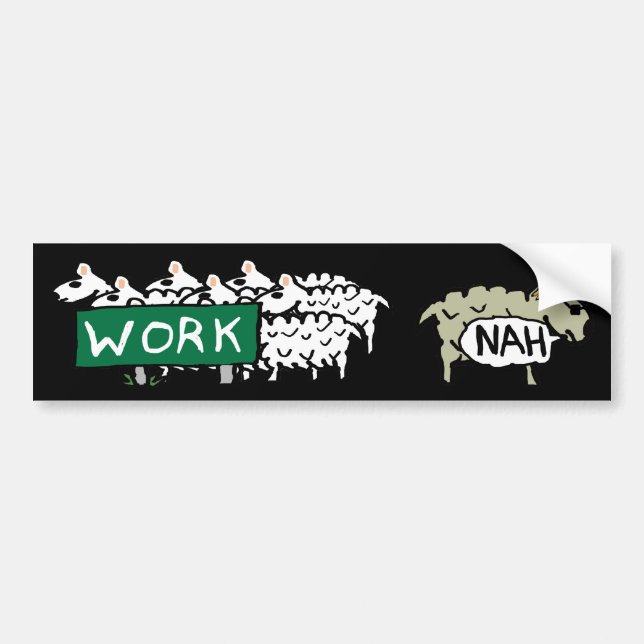 Leaving Work Bumper Sticker (Front)