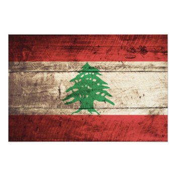 Lebanon Flag On Old Wood Grain Photo Print by electrosky at Zazzle