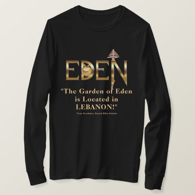 "Lebanon, The Original Garden of Eden" T-Shirt (Design Front)
