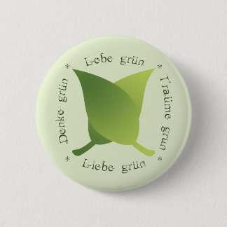Lebe grün, liebe grün, träume grün, denke grün button