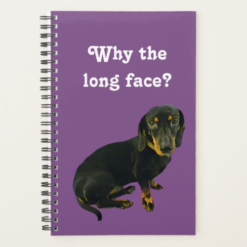 LeBron the Dachshund Planner Notebook