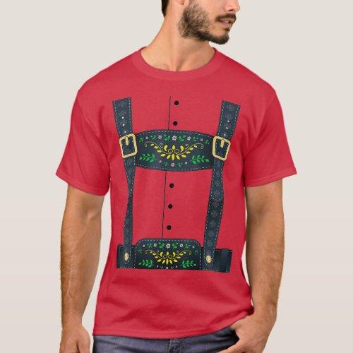 Lederhosen Oktoberfest  or Halloween Costume  T_Shirt