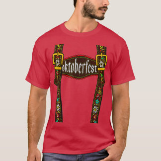 Lederhosen Suspenders Oktoberfest Bavarian Munich T-Shirt