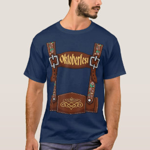 Lederhosen Suspenders Oktoberfest Bavarian Munich T-Shirt