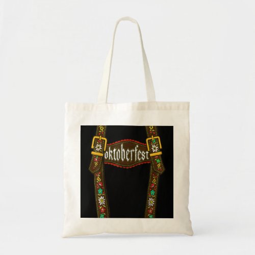 Lederhosen Suspenders Tee Oktoberfest Bavarian Mun Tote Bag