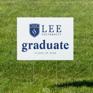 Lee University Graduation Sign