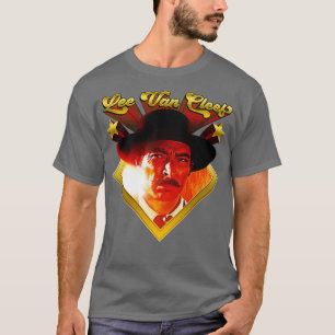 Lee Van Cleef Lives T-Shirt