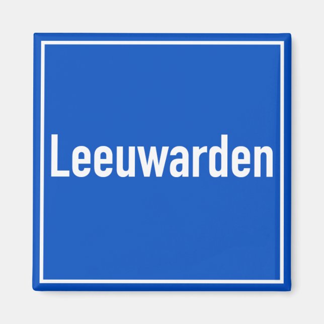 Leeuwarden Magnet | Netherlands Holland | Ljouwert (Front)