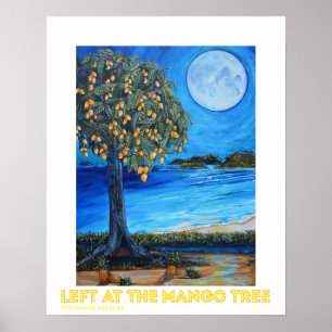 Left At The Mango Tree Poster